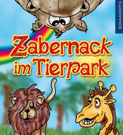 Zabernack im Tierpark – Kunterbunte Zoogeschichten (nicht) nur für Kinder